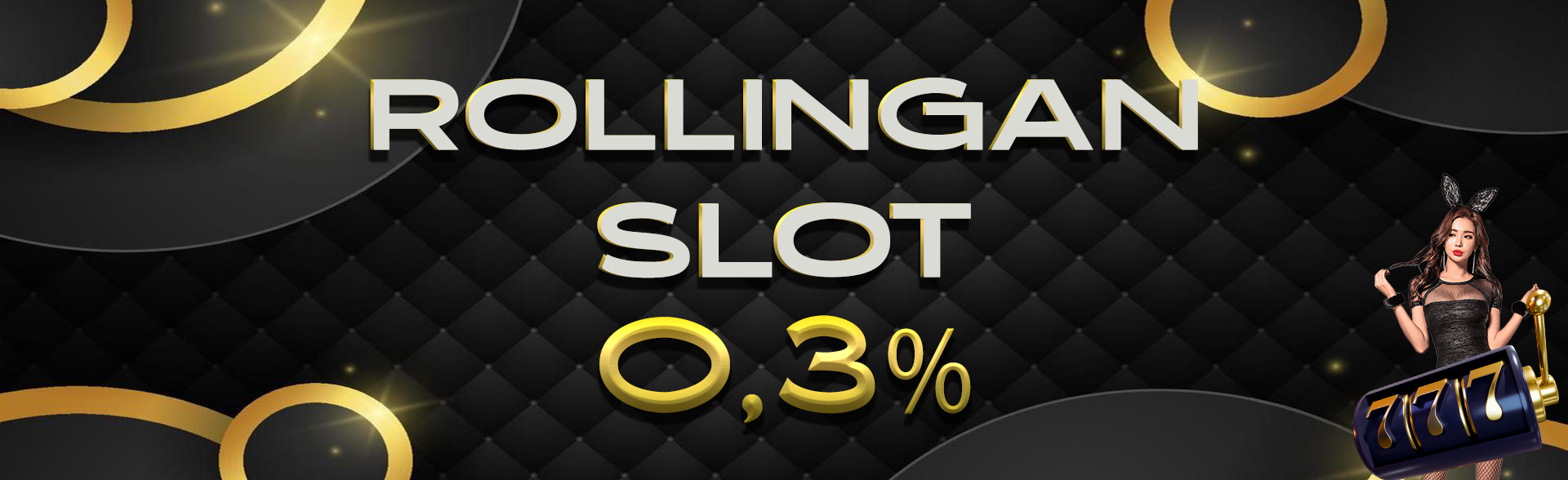Rollingan Slot